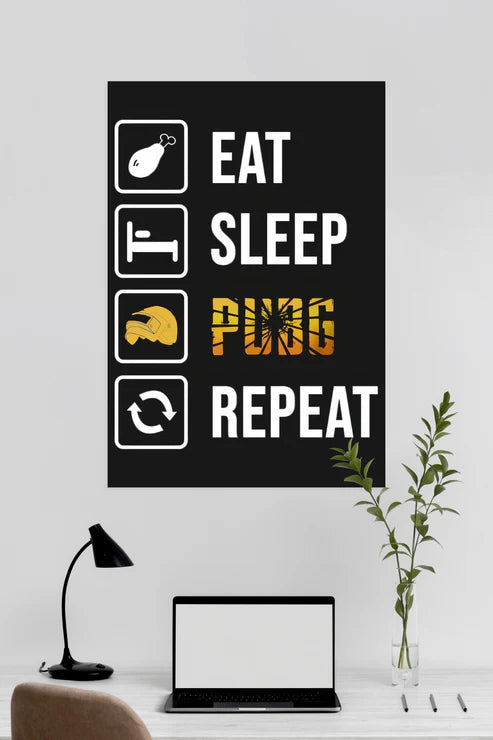 EAT X SLEEP X REPEAT | PUBG | GAME POSTERS